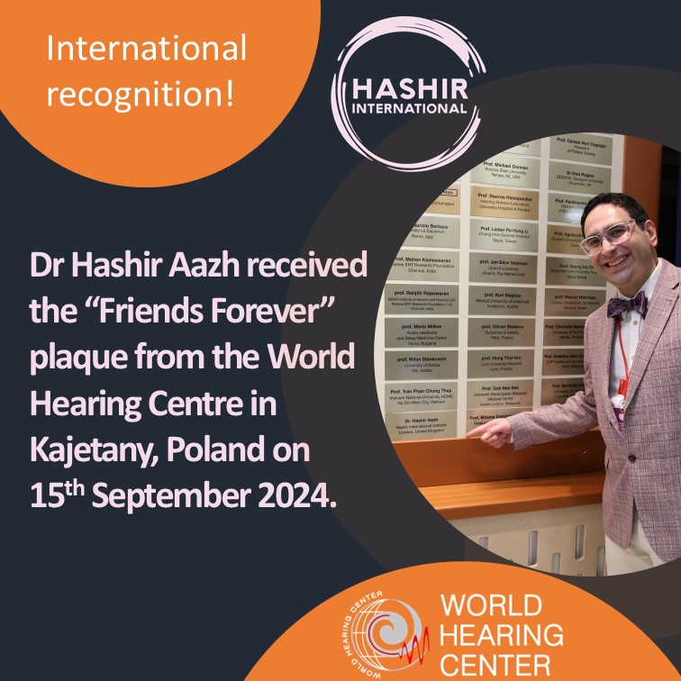 Dr Hashir Aazh Honoured with “Friends Forever” Plaque by the World Hearing Centre in Poland